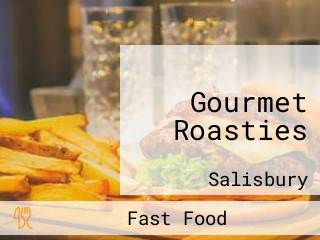 Gourmet Roasties