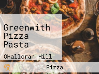 Greenwith Pizza Pasta