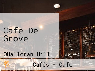 Cafe De Grove