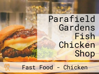 Parafield Gardens Fish Chicken Shop