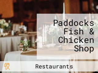 Paddocks Fish & Chicken Shop