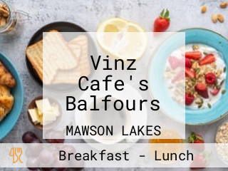 Vinz Cafe's Balfours