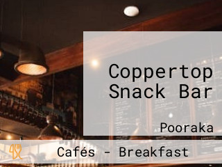 Coppertop Snack Bar