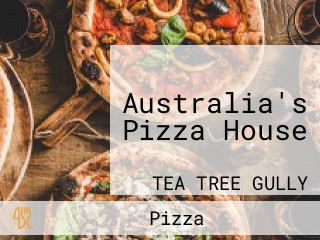 Australia's Pizza House