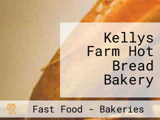 Kellys Farm Hot Bread Bakery