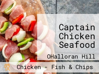 Captain Chicken Seafood