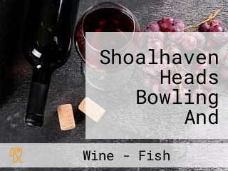 Shoalhaven Heads Bowling And Recreation Club