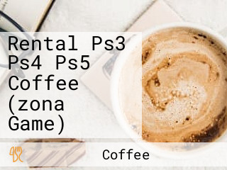 Rental Ps3 Ps4 Ps5 Coffee (zona Game)