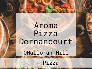 Aroma Pizza Dernancourt