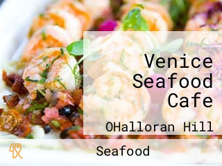 Venice Seafood Cafe