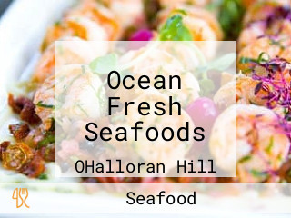 Ocean Fresh Seafoods