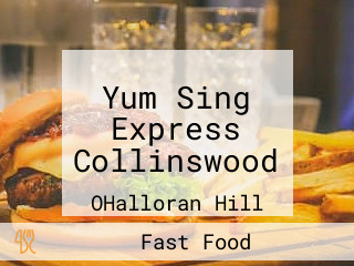 Yum Sing Express Collinswood