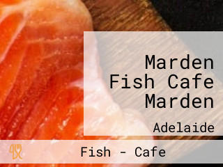 Marden Fish Cafe Marden