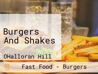 Burgers And Shakes