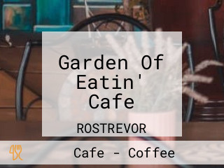 Garden Of Eatin' Cafe