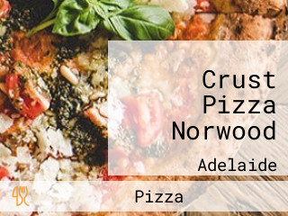 Crust Pizza Norwood