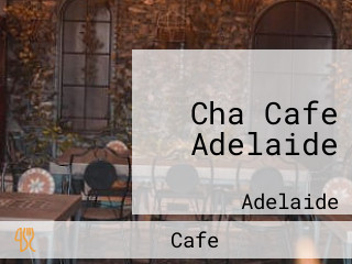 Cha Cafe Adelaide