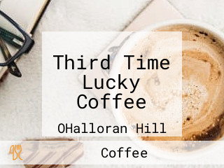 Third Time Lucky Coffee