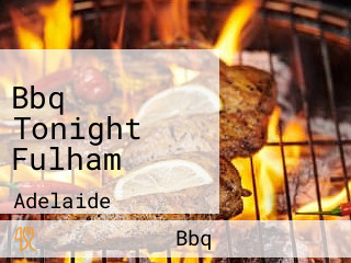 Bbq Tonight Fulham