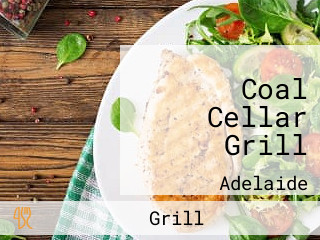 Coal Cellar Grill