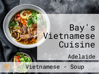 Bay's Vietnamese Cuisine