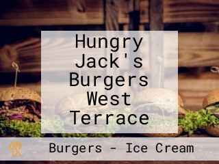 Hungry Jack's Burgers West Terrace