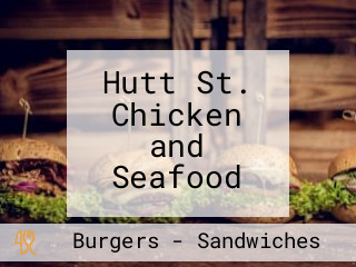 Hutt St. Chicken and Seafood