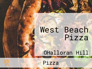 West Beach Pizza