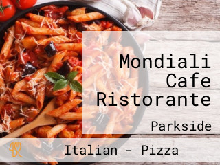 Mondiali Cafe Ristorante