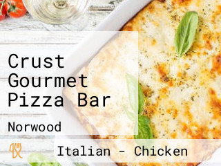 Crust Gourmet Pizza Bar