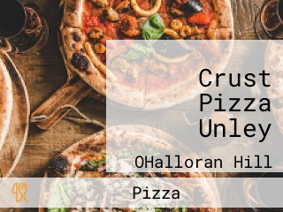 Crust Pizza Unley