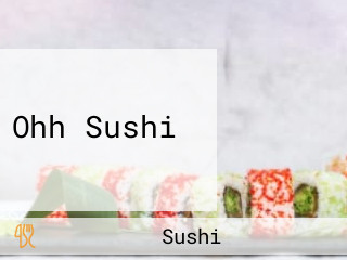 Ohh Sushi