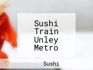 Sushi Train Unley Metro Unley Metro