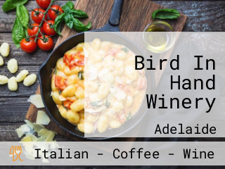 Bird In Hand Winery