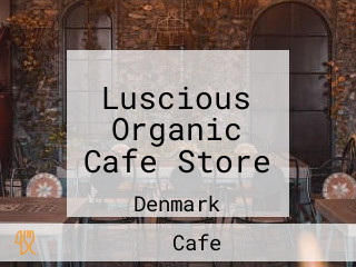 Luscious Organic Cafe Store