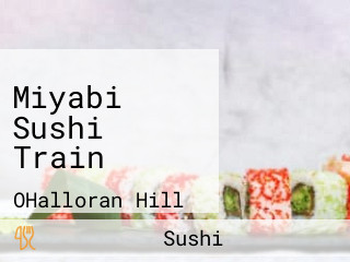 Miyabi Sushi Train