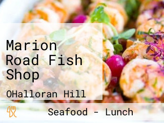 Marion Road Fish Shop