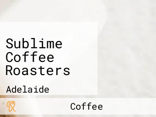 Sublime Coffee Roasters