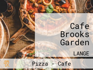 Cafe Brooks Garden