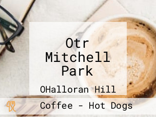 Otr Mitchell Park