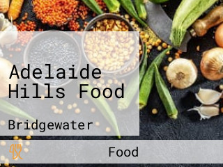 Adelaide Hills Food