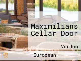 Maximilians Cellar Door