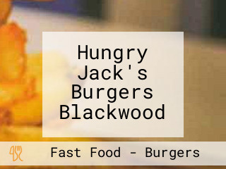 Hungry Jack's Burgers Blackwood