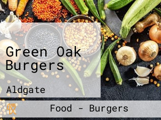 Green Oak Burgers