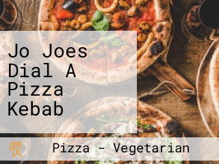 Jo Joes Dial A Pizza Kebab