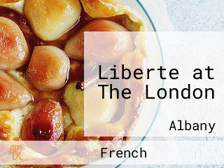 Liberte at The London