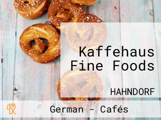 Kaffehaus Fine Foods