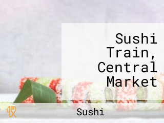 Sushi Train, Central Market