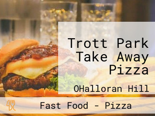 Trott Park Take Away Pizza