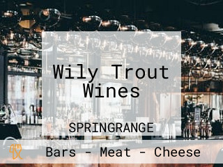 Wily Trout Wines